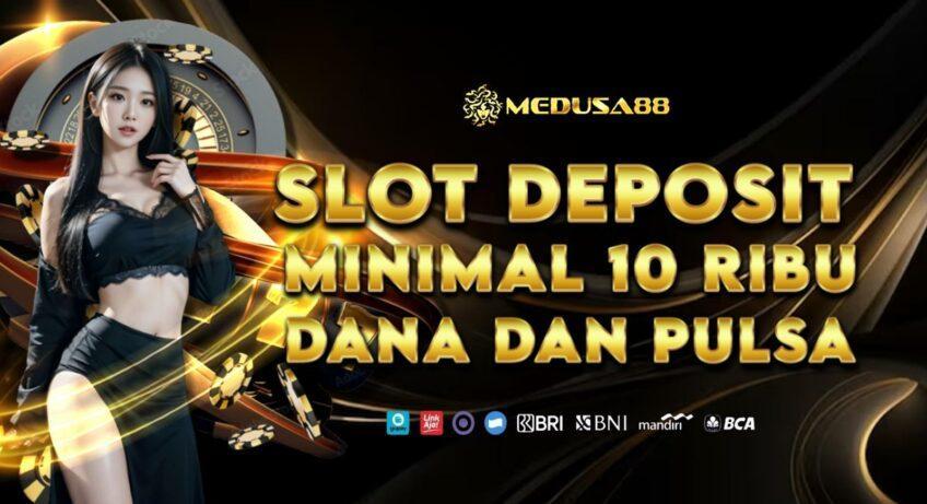 Situs Depo 10k MANDIRI: Tempat Terbaik untuk Deposit 10.000 Ribuan